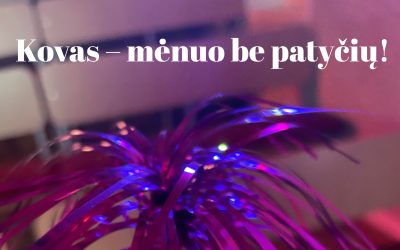 Kovas – mėnuo be patyčių!