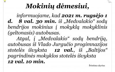 Mokinių dėmesiui
